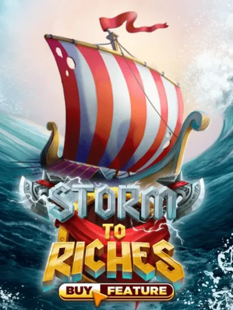 K88 Storm to Riches